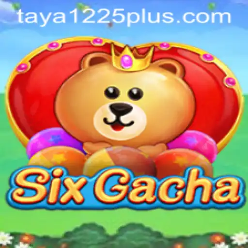The Exciting World of SixGacha and the Buzz around Taya1225